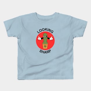 Looking Sharp | Cactus Pun Kids T-Shirt